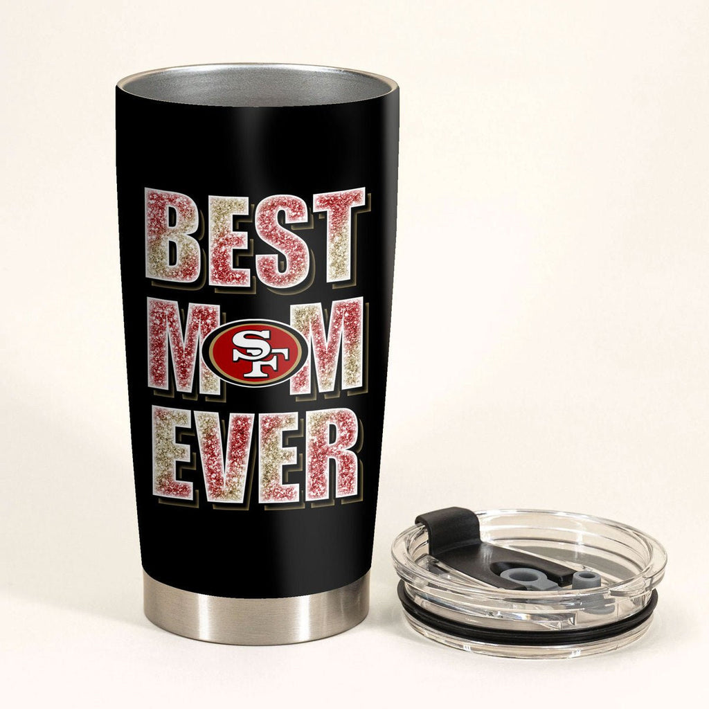 Best Mom Ever - San Francisco Football Tumbler - Best Gift For Mother's Day (SF49)wdwq eqw easdasd Best Mom Ever - San Francisco Football Tumbler - Best Gift For Mother's Day (SF49)ewq wqe wqeaadk.