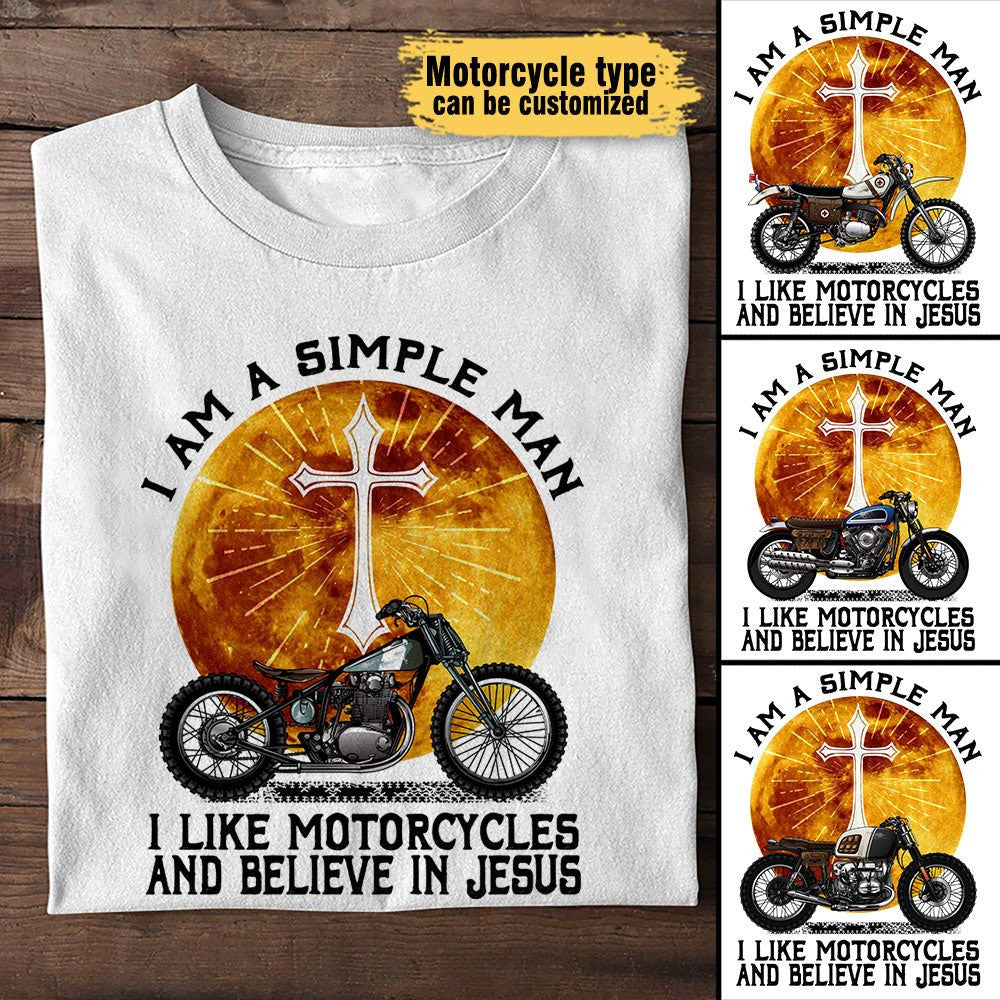 I Am A Simple Man I Like Motorcycles And Believe In Jesus - Personalized Shirtwdwq eqw easdasd I Am A Simple Man I Like Motorcycles And Believe In Jesus - Personalized Shirtewq wqe wqeaadk.