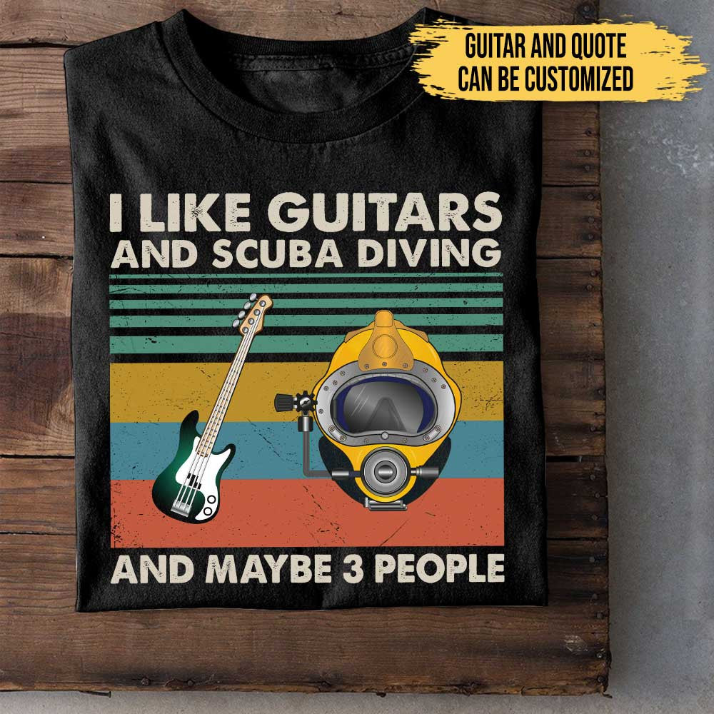 I Like Guitars And Diving - Personalized Shirtwdwq eqw easdasd I Like Guitars And Diving - Personalized Shirtewq wqe wqeaadk.