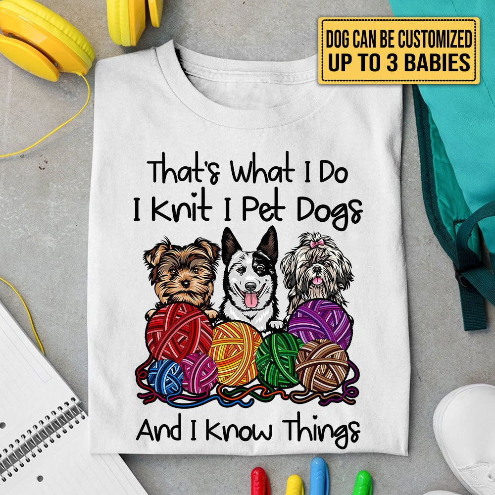 I Like Knitting And Dogs - Personalized Shirtwdwq eqw easdasd I Like Knitting And Dogs - Personalized Shirtewq wqe wqeaadk.