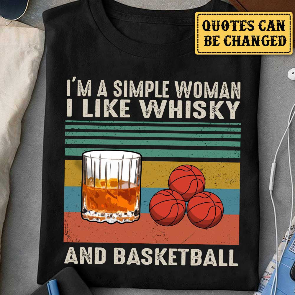 I Like Whisky And Basketball - Personalized Shirtwdwq eqw easdasd I Like Whisky And Basketball - Personalized Shirtewq wqe wqeaadk.