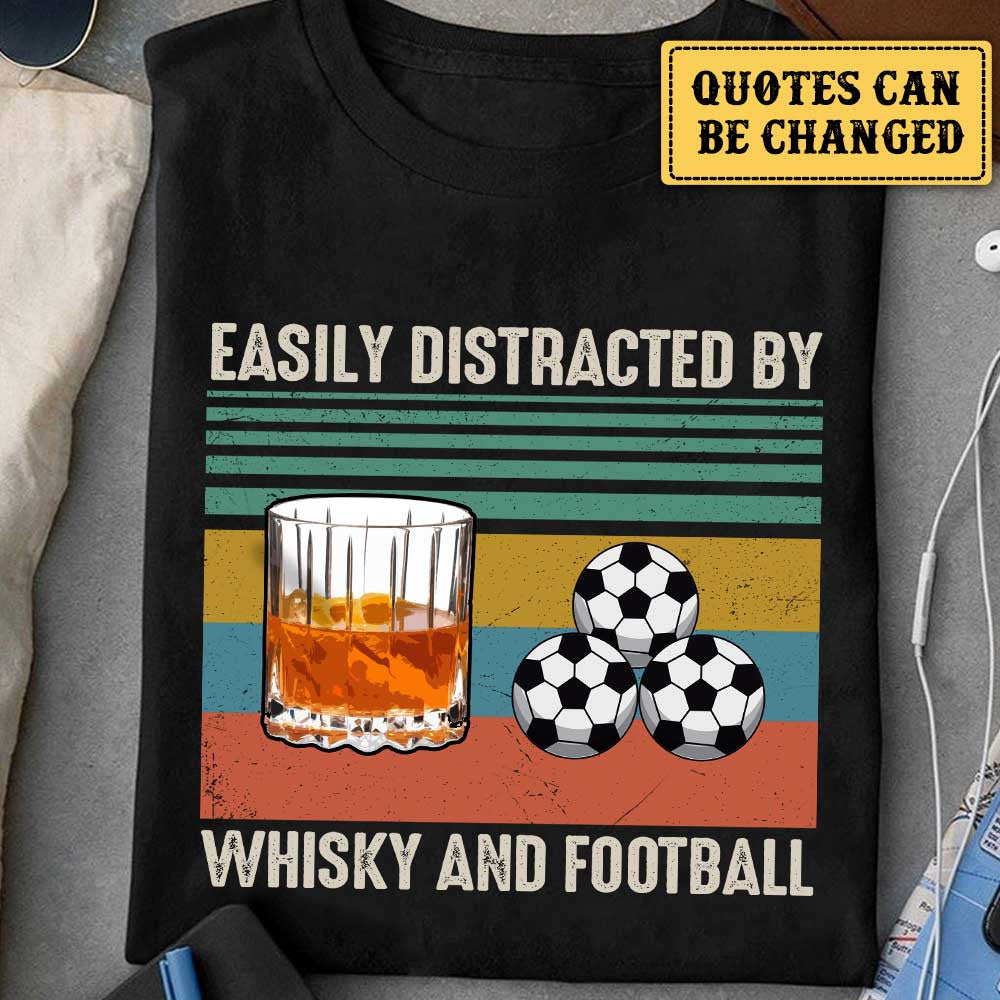I Like Whisky And Football - Personalized Shirtwdwq eqw easdasd I Like Whisky And Football - Personalized Shirtewq wqe wqeaadk.