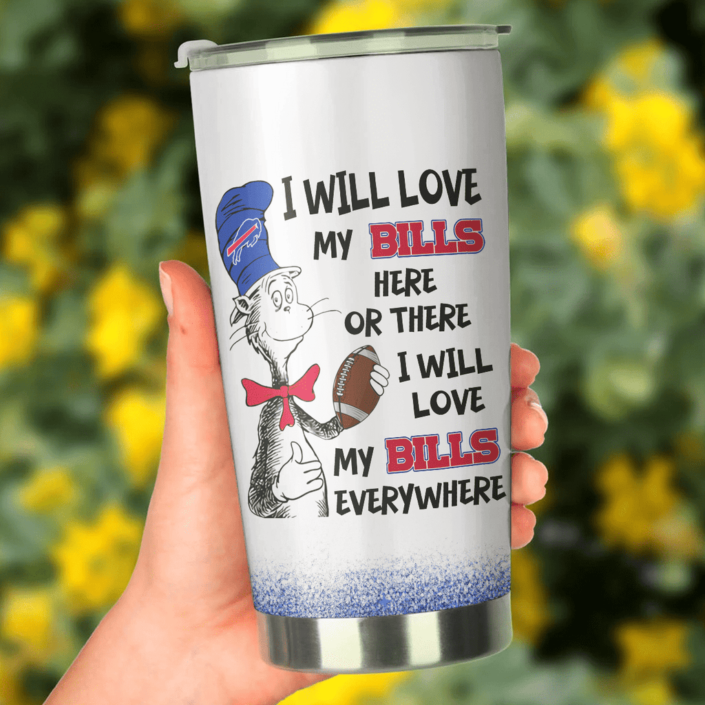 I Will Love Buffalo Football Here Or There Tumblerwdwq eqw easdasd I Will Love Buffalo Football Here Or There Tumblerewq wqe wqeaadk.