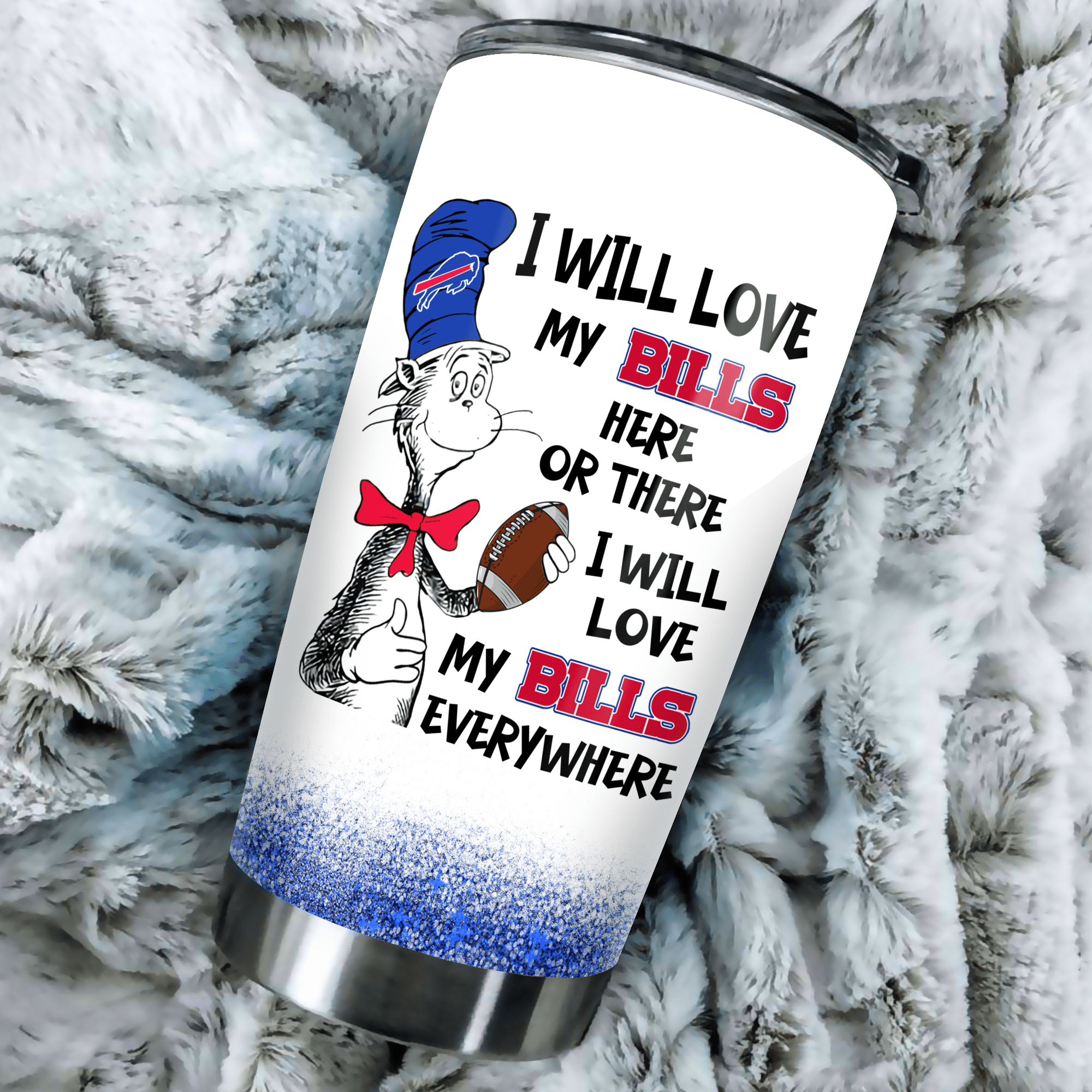 I Will Love Buffalo Football Here Or There Tumblerwdwq eqw easdasd I Will Love Buffalo Football Here Or There Tumblerewq wqe wqeaadk.