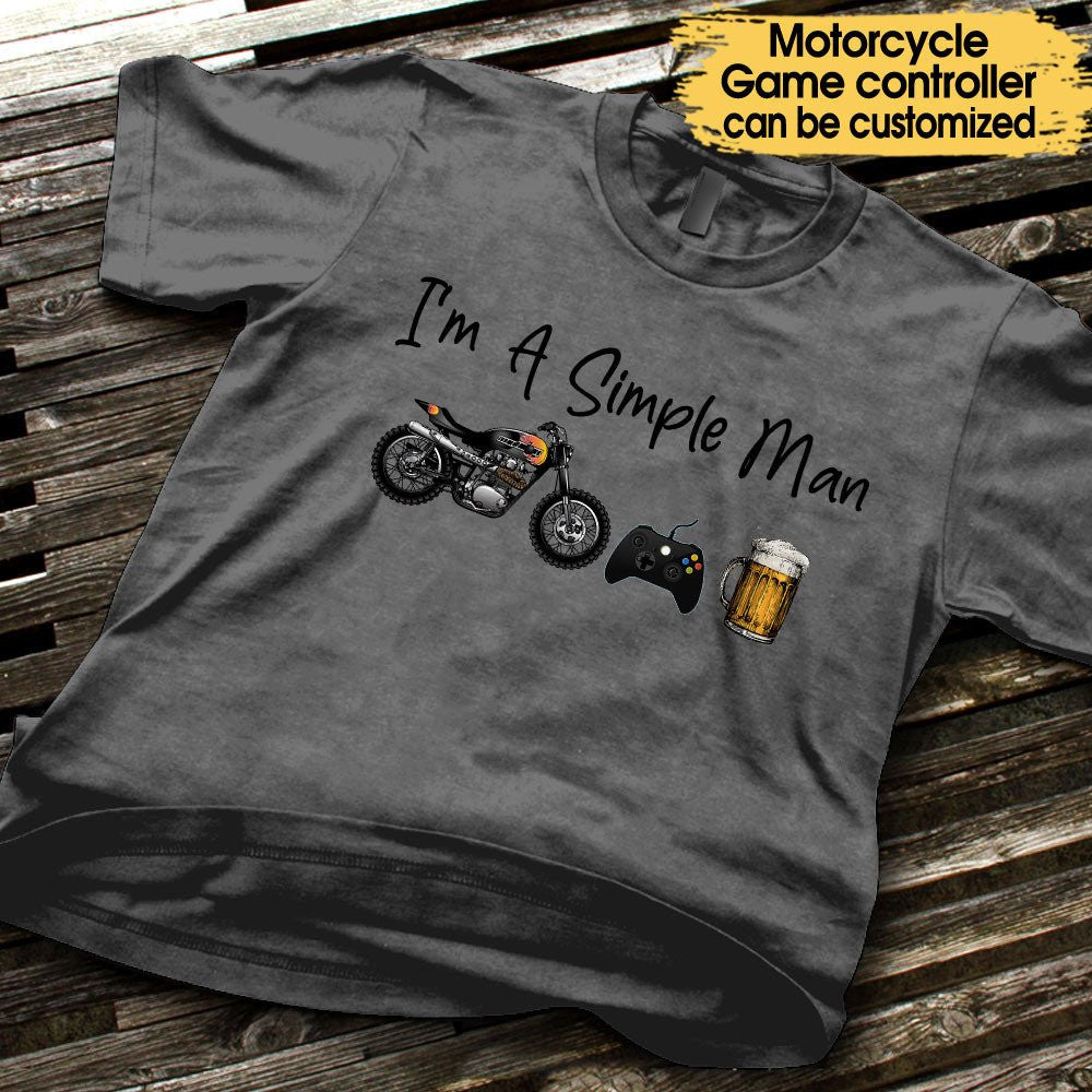 I'm A Simple Man Like Motorcycles, Game And Beer - Personalized Shirtwdwq eqw easdasd I'm A Simple Man Like Motorcycles, Game And Beer - Personalized Shirtewq wqe wqeaadk.