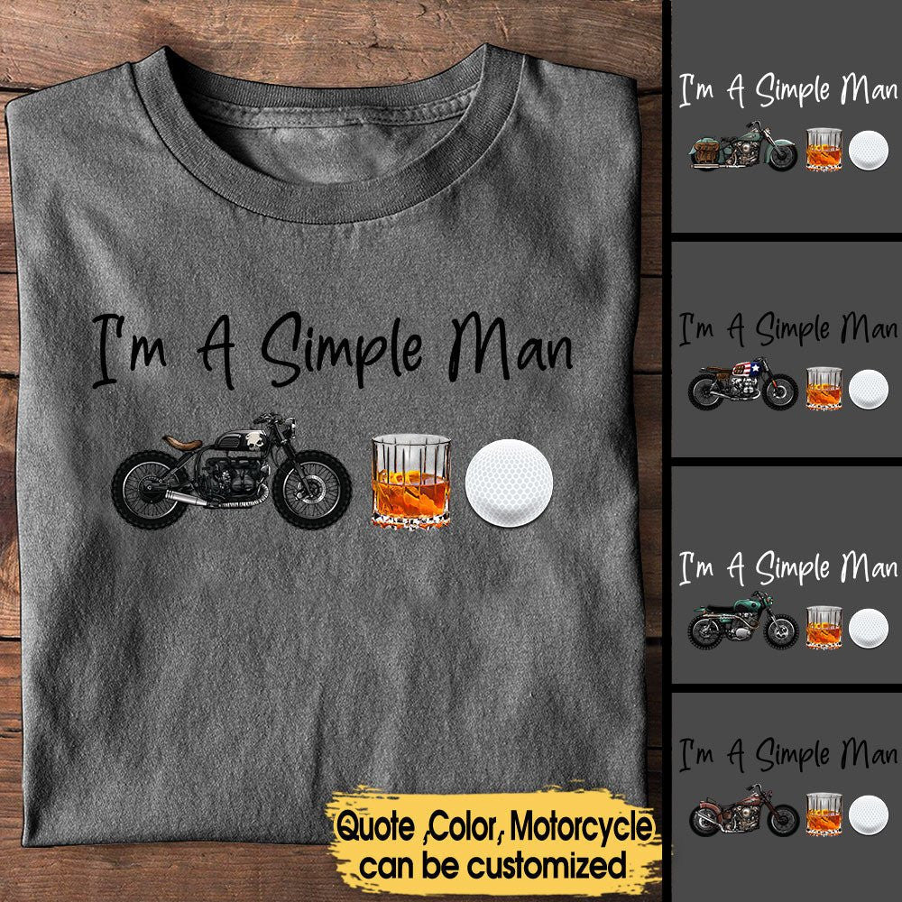 I'm A Simple Man Like Motorcycles, Whisky And Golf - Personalized Shirtwdwq eqw easdasd I'm A Simple Man Like Motorcycles, Whisky And Golf - Personalized Shirtewq wqe wqeaadk.