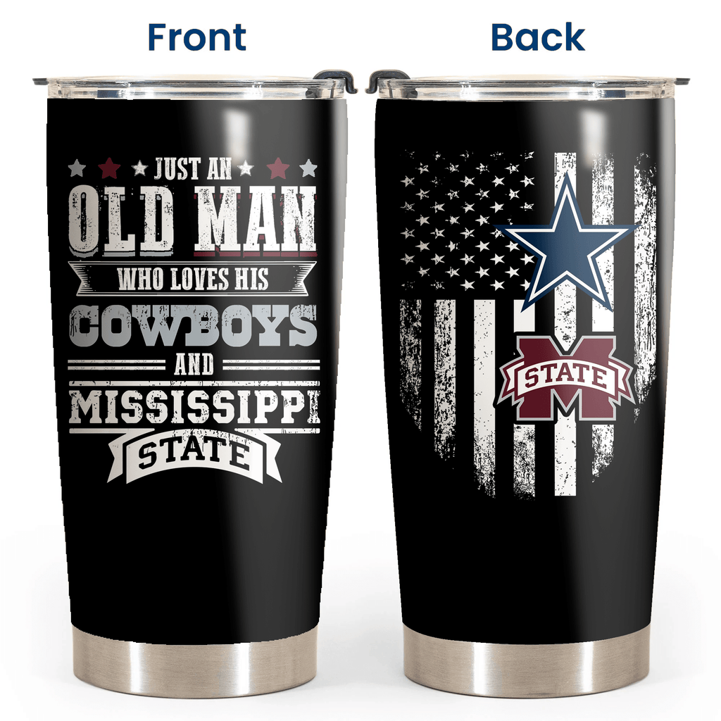 Just An Old Man Who Loves His Dallas Football And Mississippi State Football Tumblerwdwq eqw easdasd Just An Old Man Who Loves His Dallas Football And Mississippi State Football Tumblerewq wqe wqeaadk.