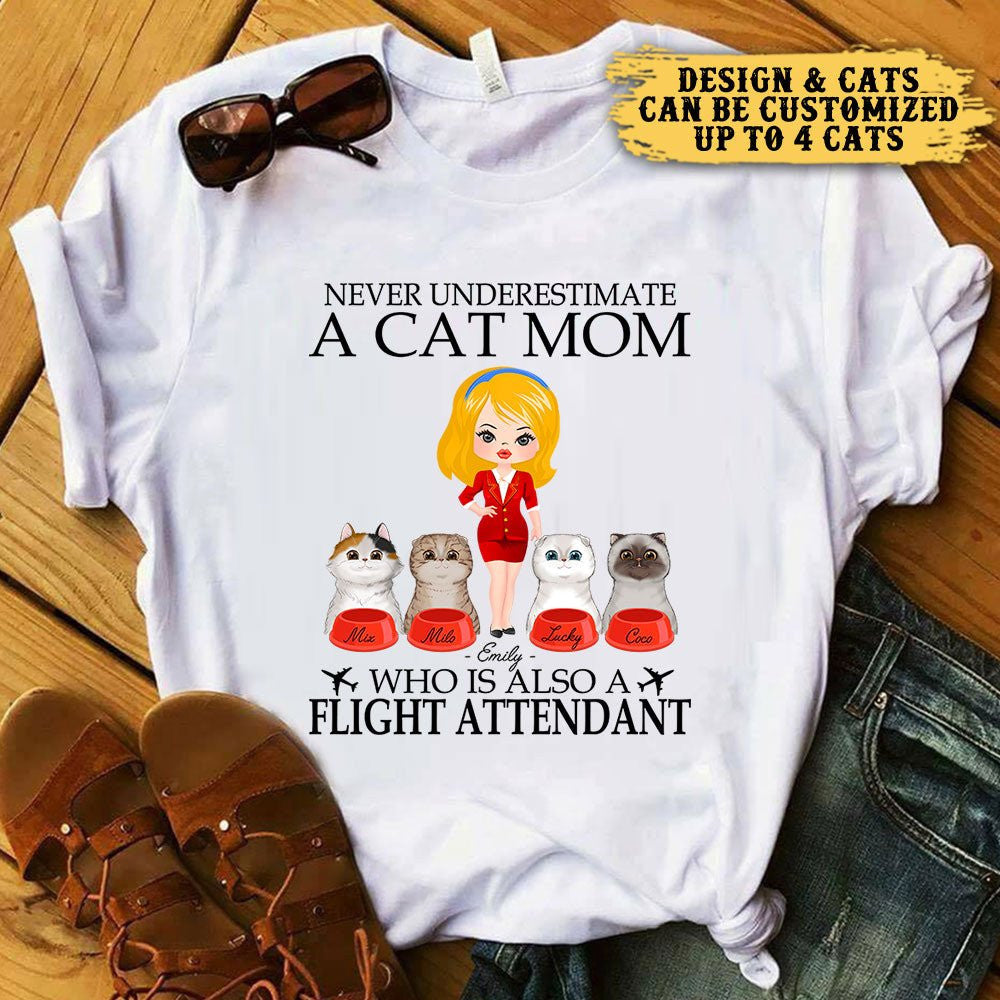 Never Underestimate A Cat Mom Who Is Also A Flight Attendant - Personalized Shirtwdwq eqw easdasd Never Underestimate A Cat Mom Who Is Also A Flight Attendant - Personalized Shirtewq wqe wqeaadk.