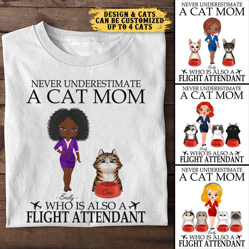 Never Underestimate A Cat Mom Who Is Also A Flight Attendant - Personalized Shirtwdwq eqw easdasd Never Underestimate A Cat Mom Who Is Also A Flight Attendant - Personalized Shirtewq wqe wqeaadk.