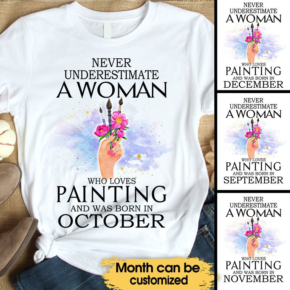 Never Underestimate A Woman Who Loves Painting - Personalized Birthday Shirtwdwq eqw easdasd Never Underestimate A Woman Who Loves Painting - Personalized Birthday Shirtewq wqe wqeaadk.