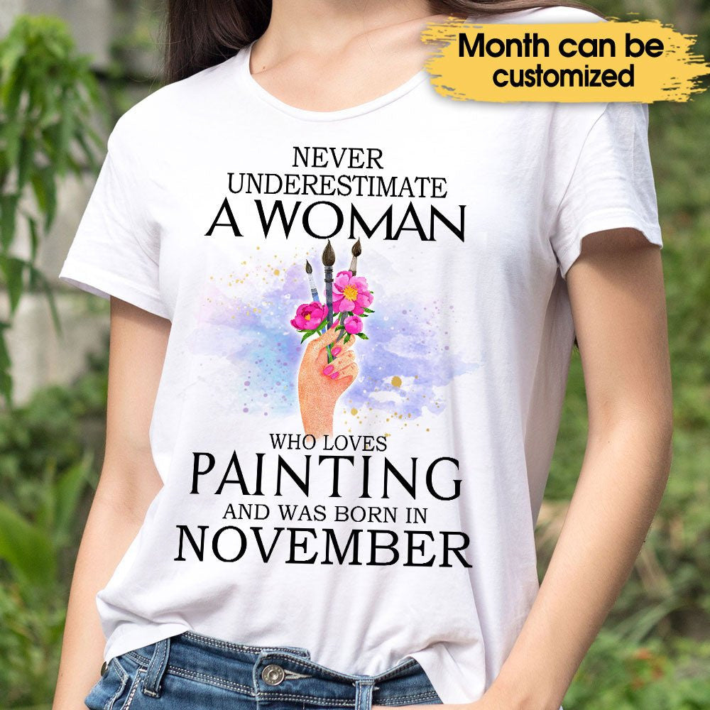 Never Underestimate A Woman Who Loves Painting - Personalized Birthday Shirtwdwq eqw easdasd Never Underestimate A Woman Who Loves Painting - Personalized Birthday Shirtewq wqe wqeaadk.