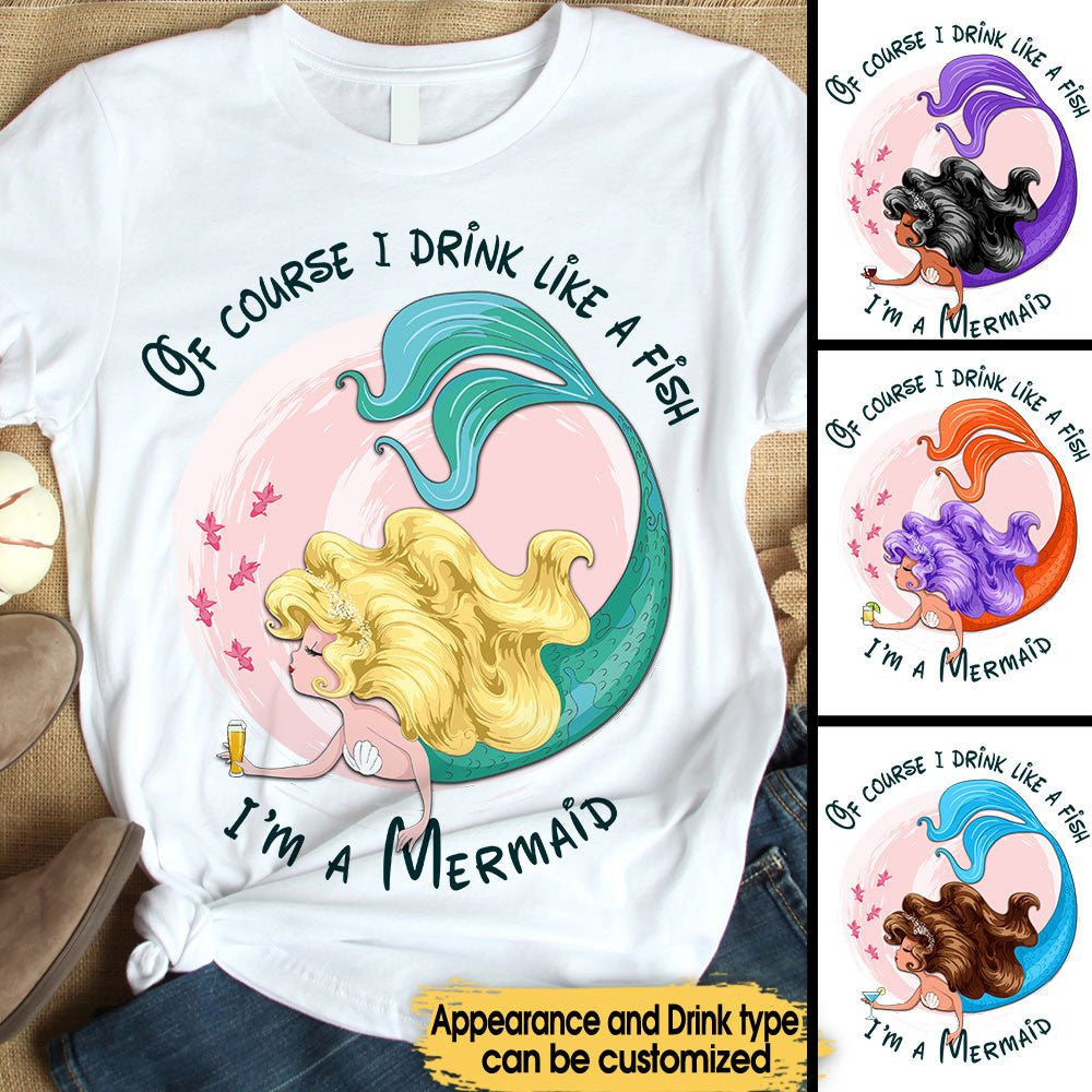 Of Course I Drink Like A Fish I'm A Mermaid - Personalized Shirtwdwq eqw easdasd Of Course I Drink Like A Fish I'm A Mermaid - Personalized Shirtewq wqe wqeaadk.
