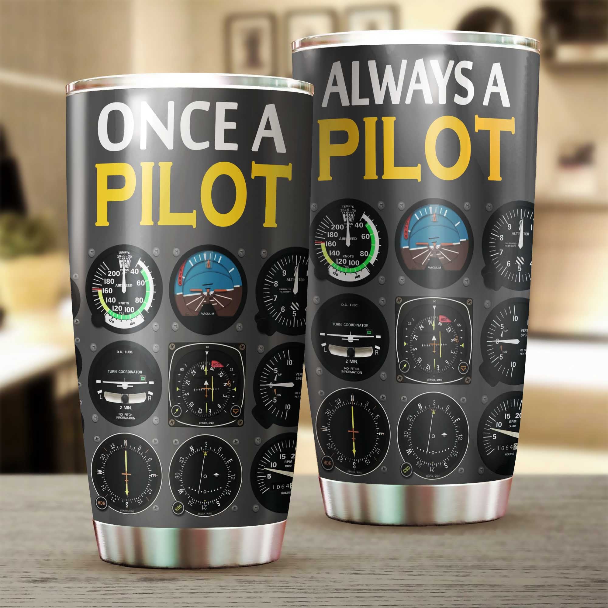 Once A Pilot Always Pilot Tumbler.