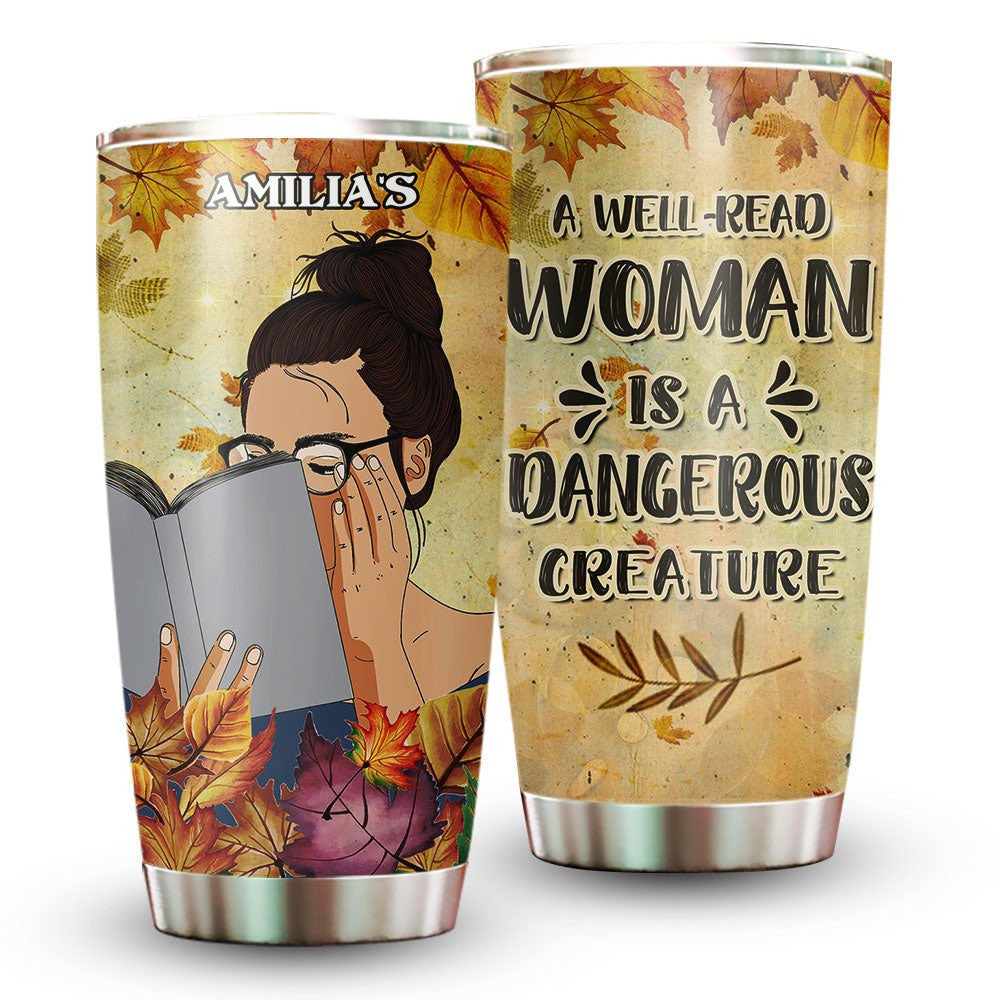 Personalized A Well-Read Woman Is A Dangerous Creature Tumblerwdwq eqw easdasd Personalized A Well-Read Woman Is A Dangerous Creature Tumblerewq wqe wqeaadk.