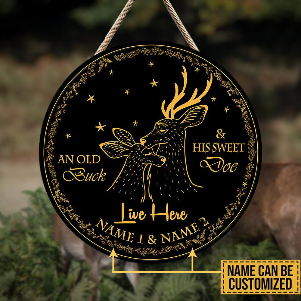 Personalized An Old Buck And His Sweet Doe Live Here  Round Sign.