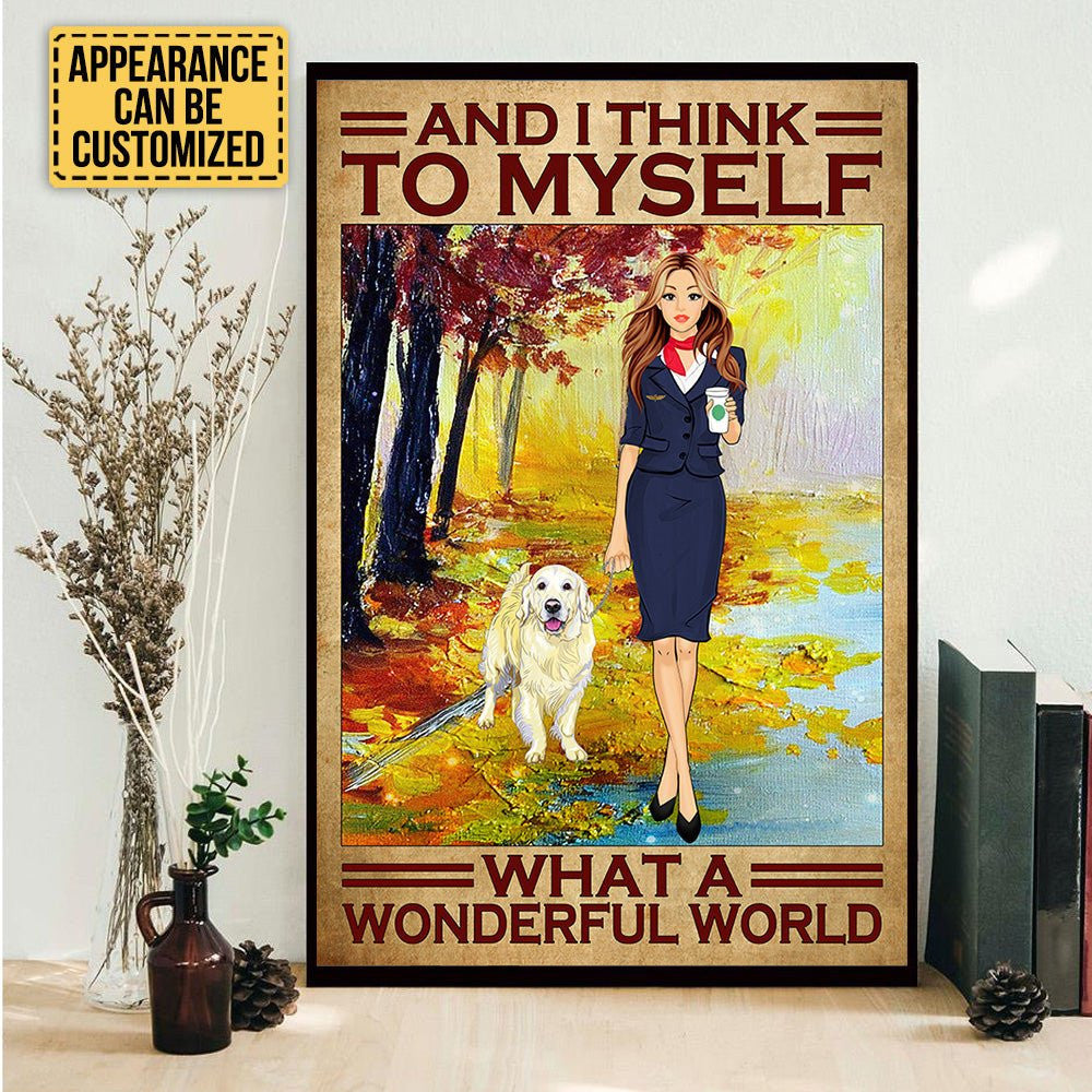 Personalized And I Think To Myself What A Wonderful World Flight Attendant Poster & Canvaswdwq eqw easdasd Personalized And I Think To Myself What A Wonderful World Flight Attendant Poster & Canvasewq wqe wqeaadk.