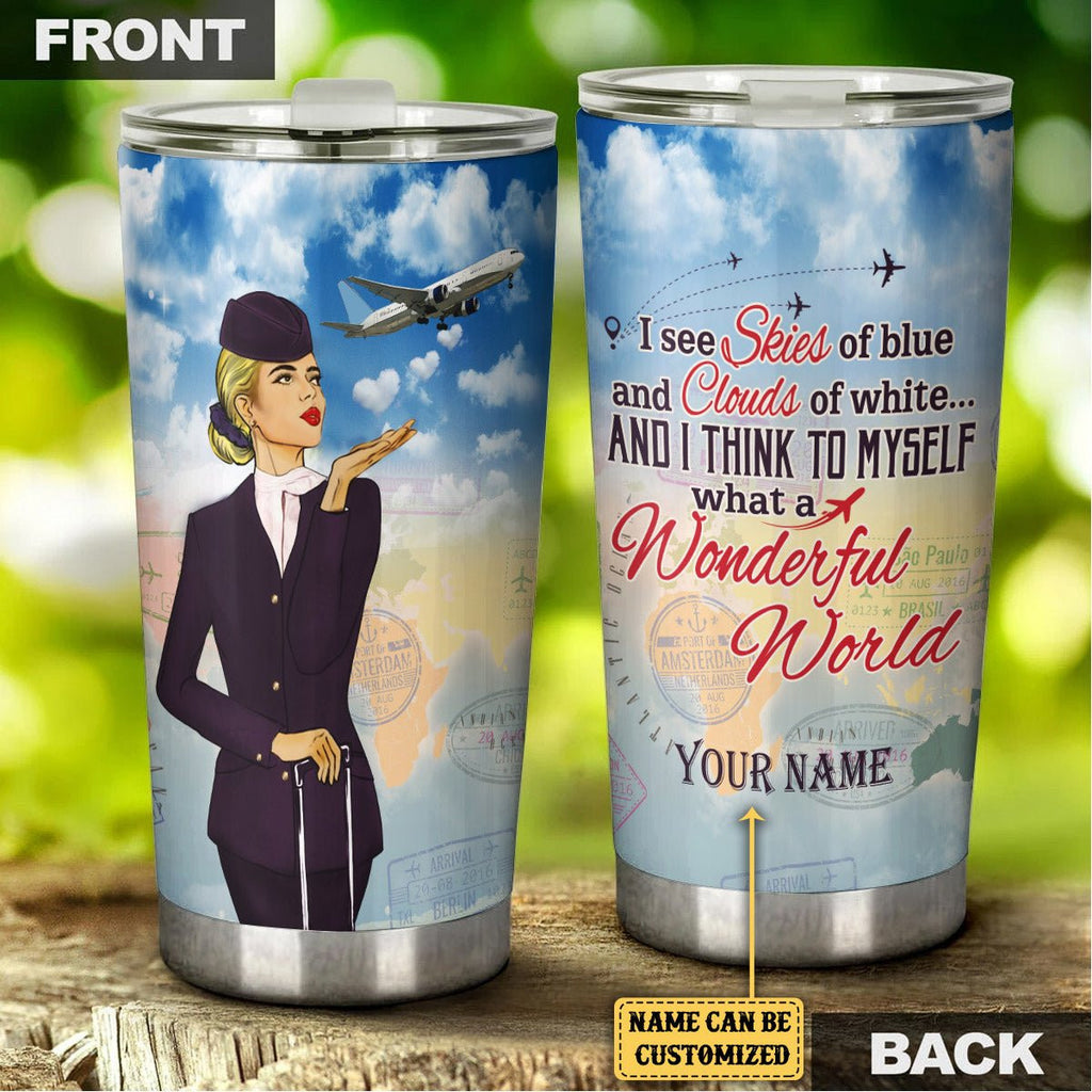 Personalized And I Think To Myself What A Wonderful World  Flight Attendant Tumbler.