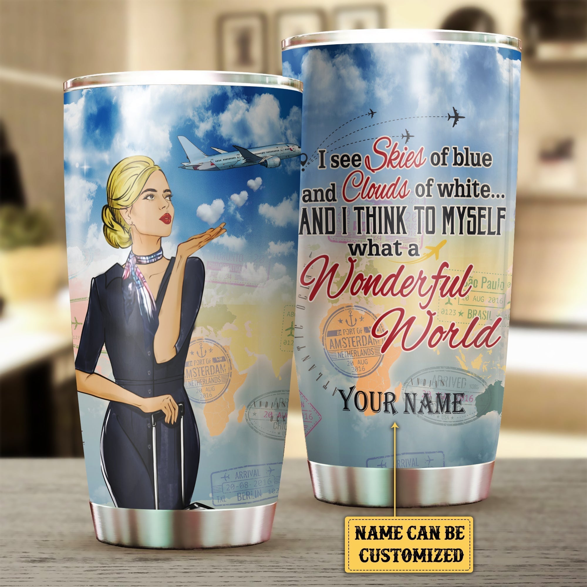 Personalized And I Think To Myself What A Wonderful World  Flight Attendant Tumblerwdwq eqw easdasd Personalized And I Think To Myself What A Wonderful World  Flight Attendant Tumblerewq wqe wqeaadk.