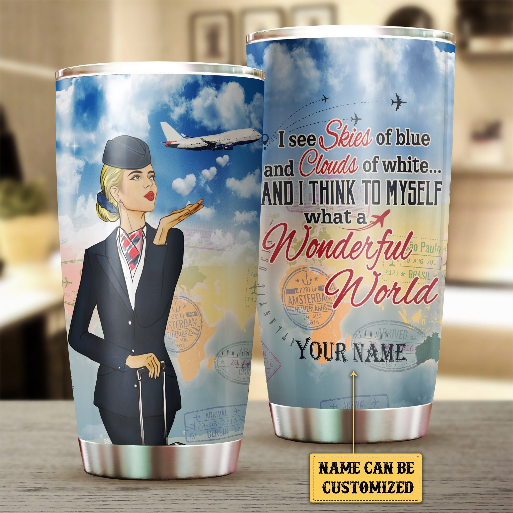 Personalized And I Think To Myself What A Wonderful World  Flight Attendant Tumblerwdwq eqw easdasd Personalized And I Think To Myself What A Wonderful World  Flight Attendant Tumblerewq wqe wqeaadk.