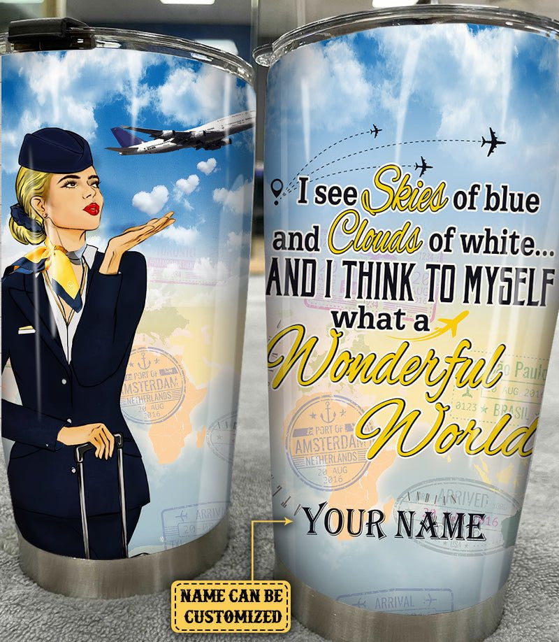 Personalized And I Think To Myself What A Wonderful World Flight Attendant Tumblerwdwq eqw easdasd Personalized And I Think To Myself What A Wonderful World Flight Attendant Tumblerewq wqe wqeaadk.