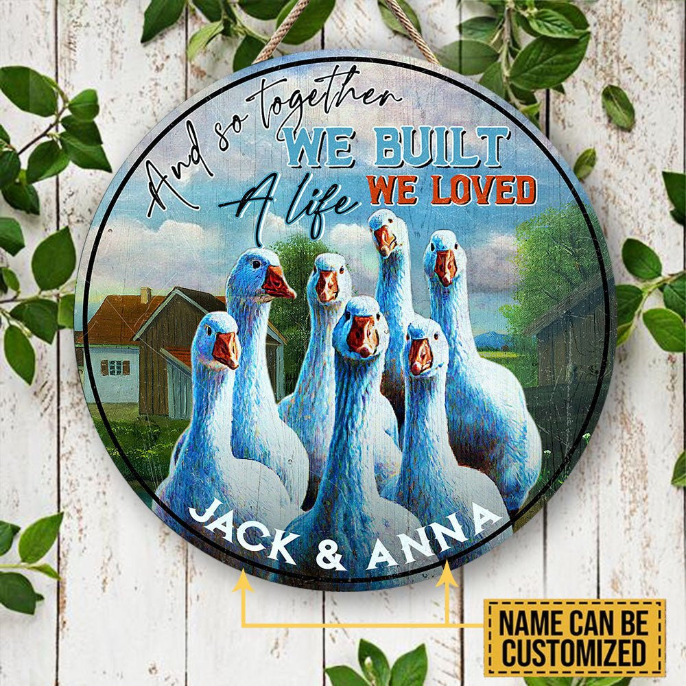 Personalized And So Together We Built A Life We Loved Duck Wood Round Signwdwq eqw easdasd Personalized And So Together We Built A Life We Loved Duck Wood Round Signewq wqe wqeaadk.