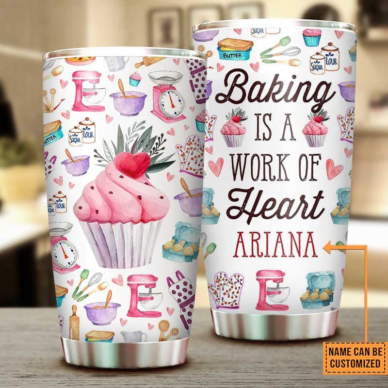 Personalized Baking Is A Work Of Heart Tumbler.