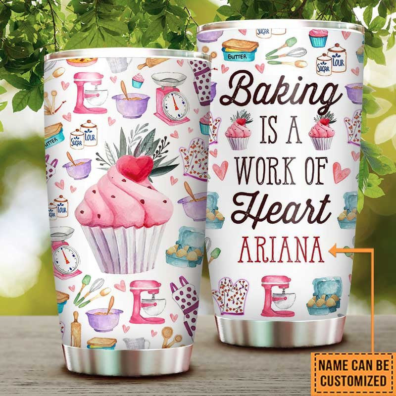 Personalized Baking Is A Work Of Heart Tumbler.