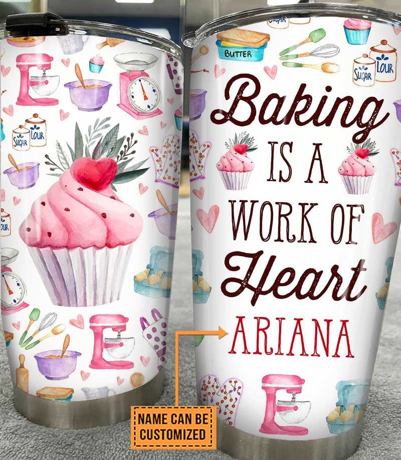 Personalized Baking Is A Work Of Heart Tumbler.