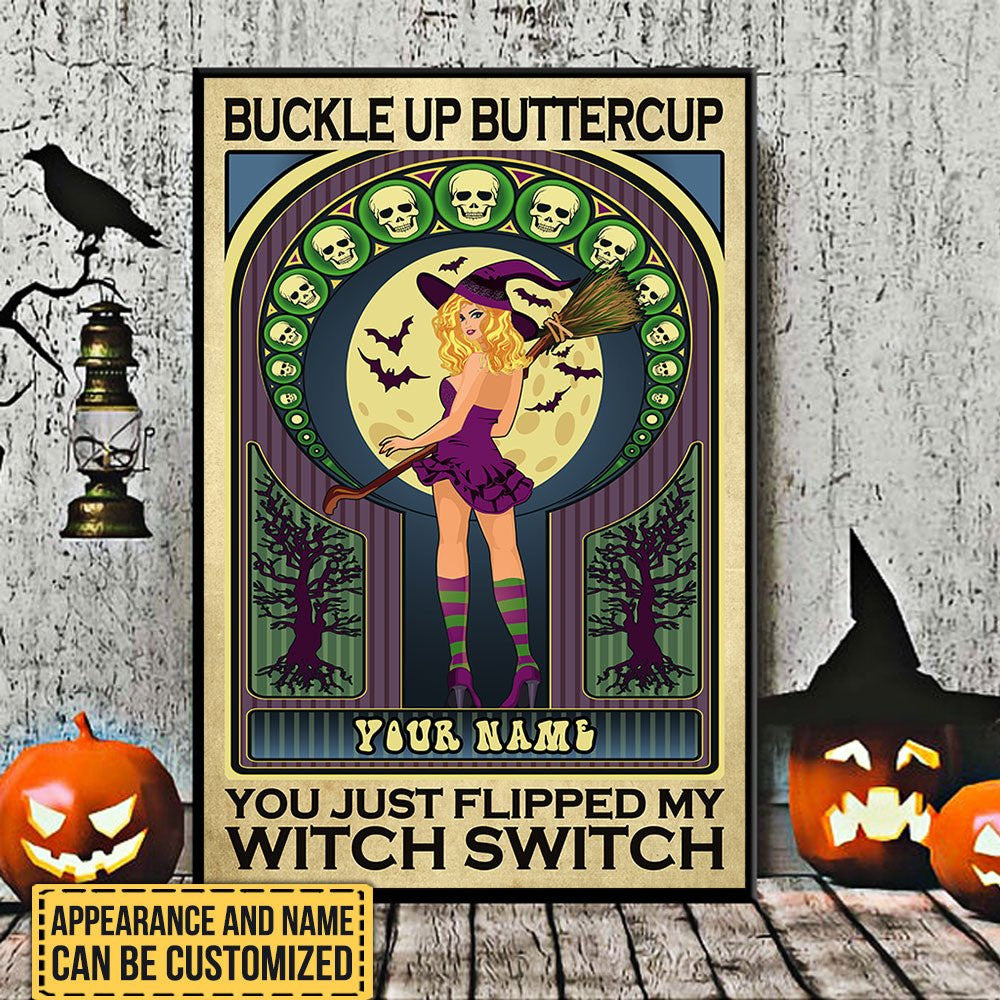 Personalized Buckle Up Buttercup You Just Flipped My Witch Switch Halloween Poster & Canvaswdwq eqw easdasd Personalized Buckle Up Buttercup You Just Flipped My Witch Switch Halloween Poster & Canvasewq wqe wqeaadk.