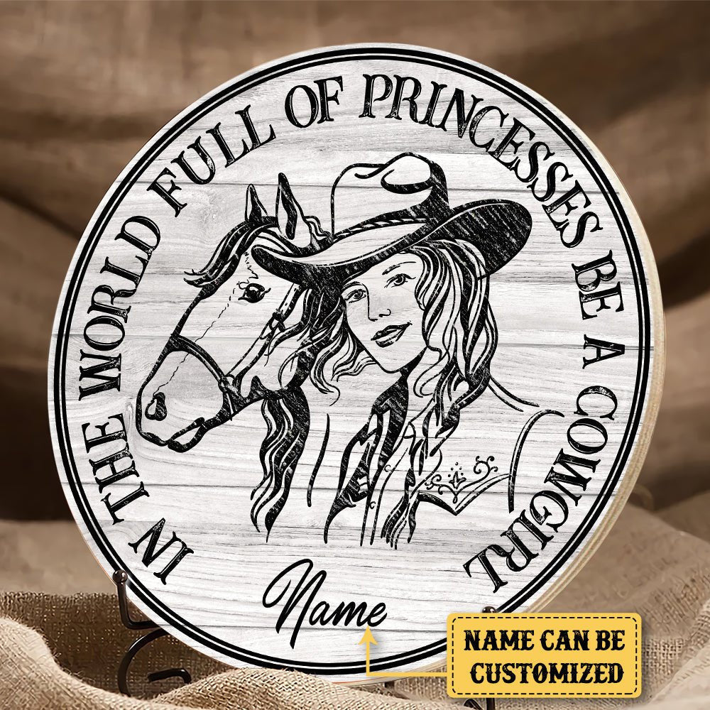 Personalized Cowgirl Wood Round Sign.