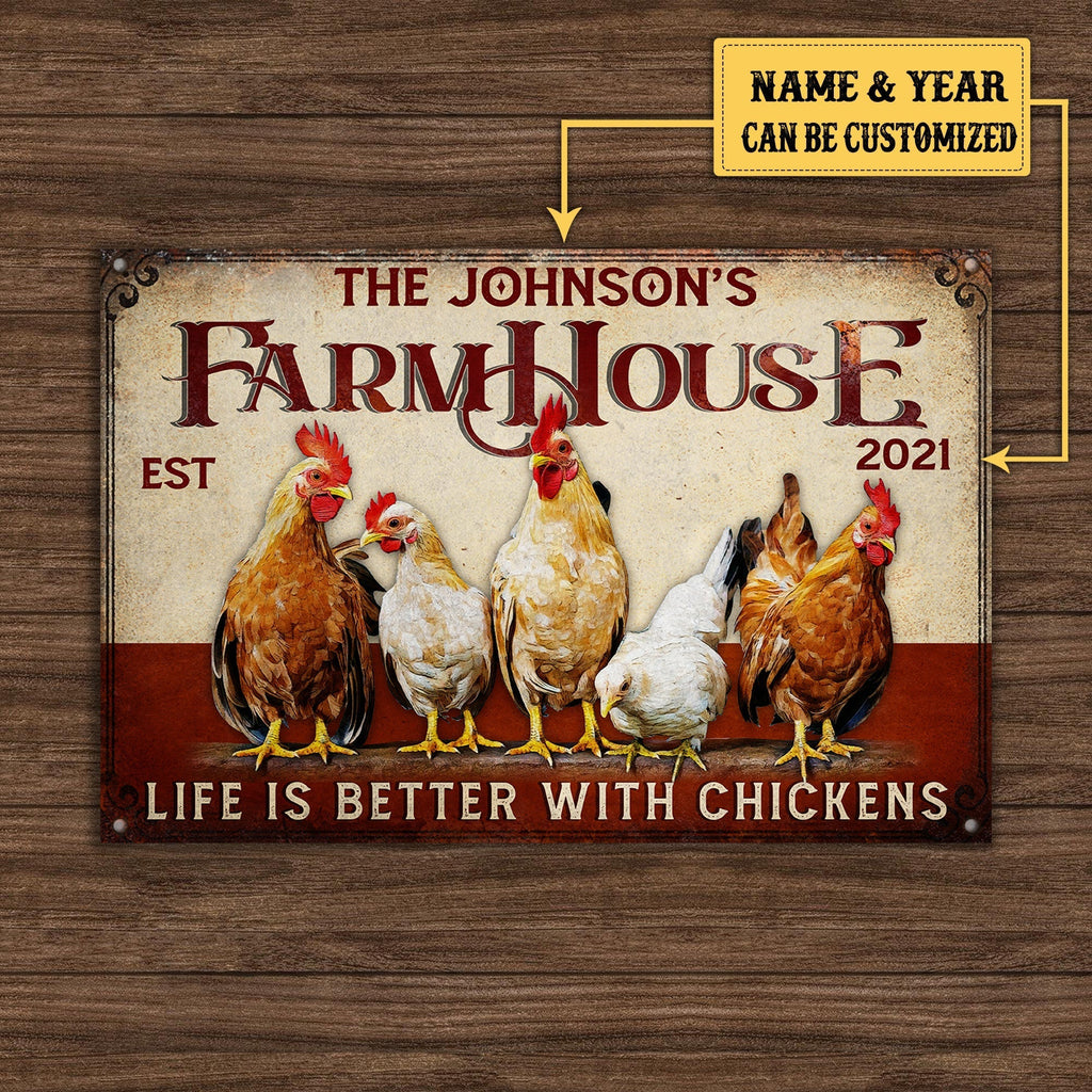 Personalized Farmhouse Life Is Better With Chickens Metal Sign.