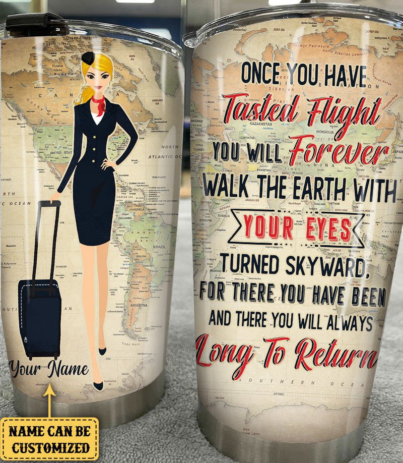 Personalized Flight Attendant Once You Have Tasted Flight Tumblerwdwq eqw easdasd Personalized Flight Attendant Once You Have Tasted Flight Tumblerewq wqe wqeaadk.