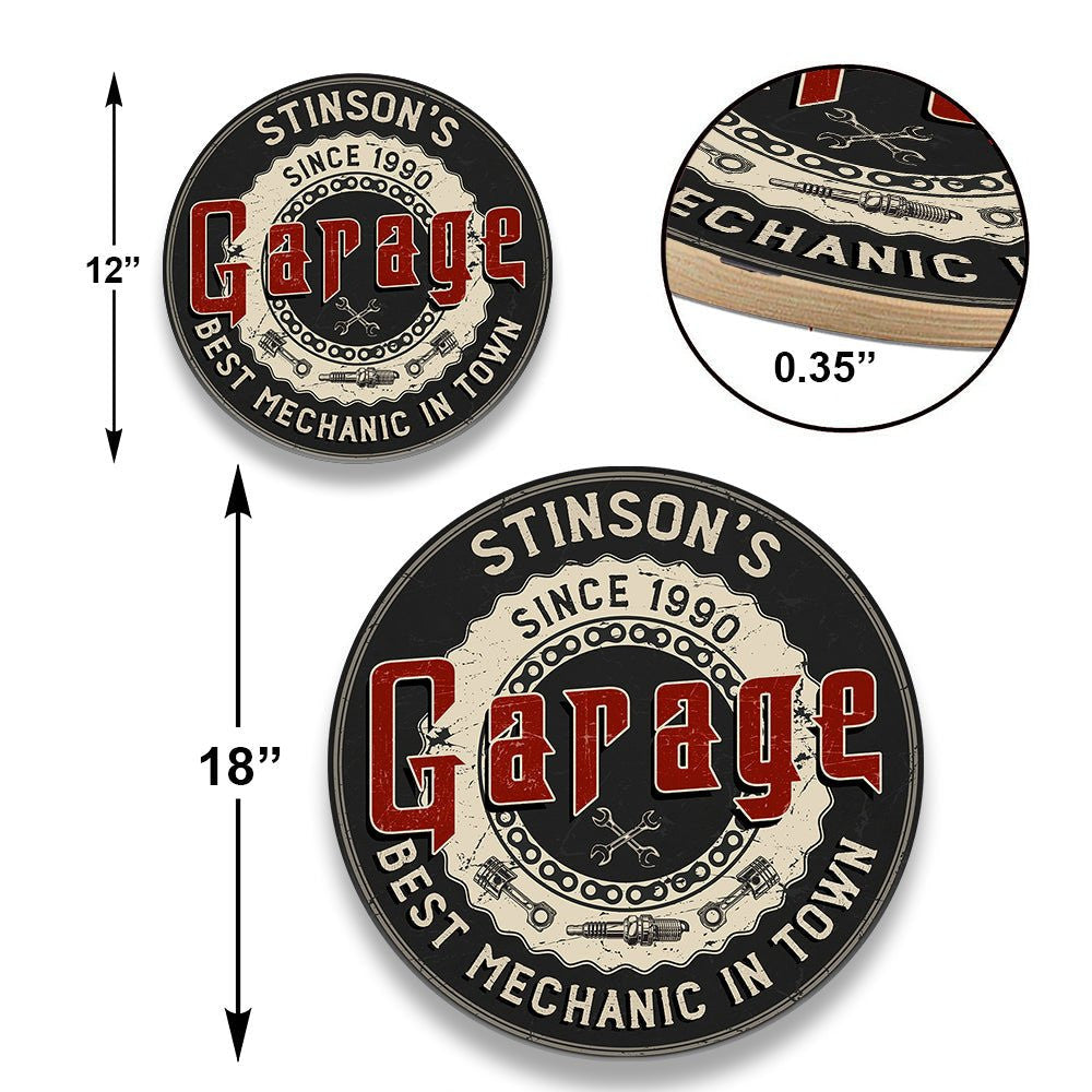 Personalized Garage Best Mechanic In Town Wood Round Sign.