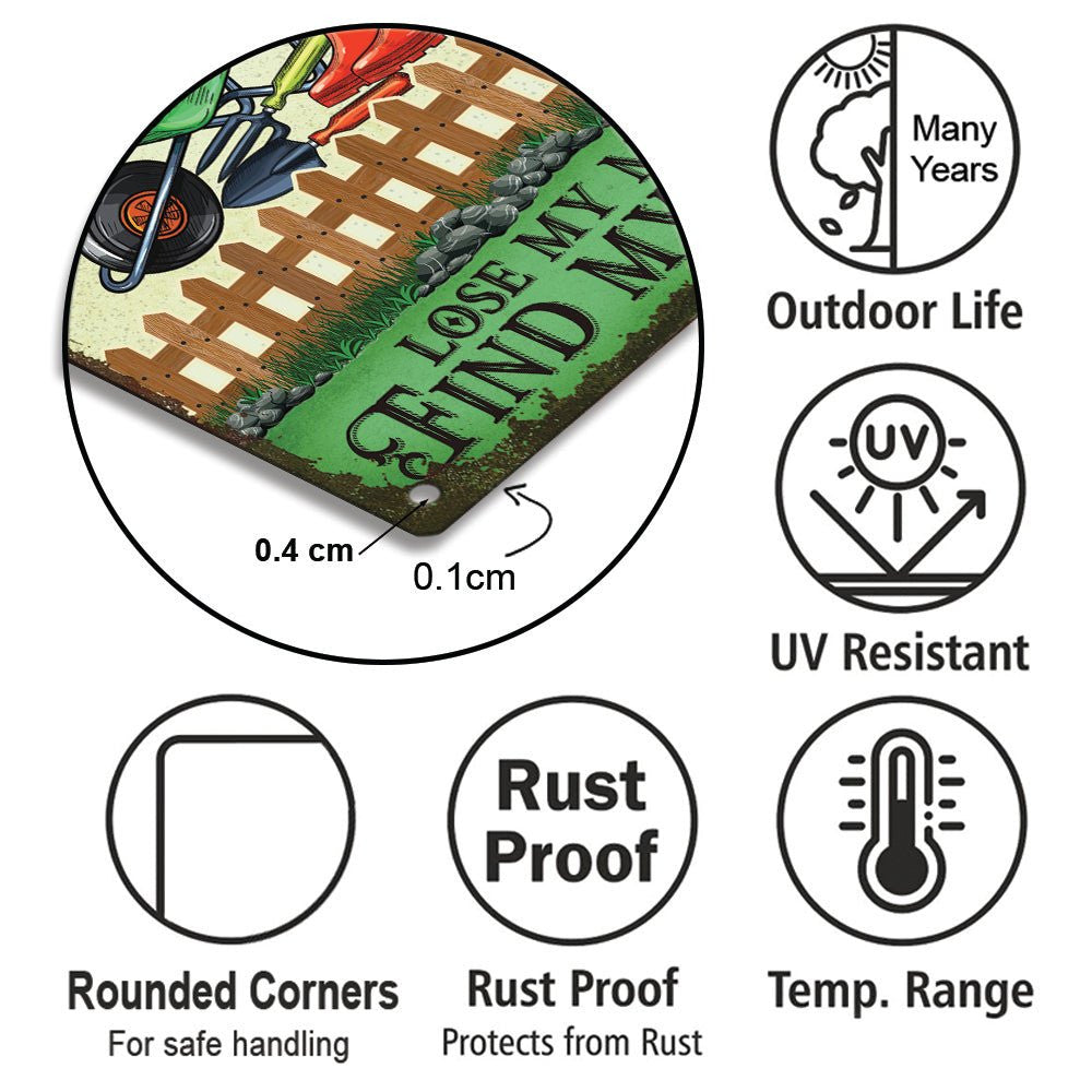 Personalized Garden Lose My Mind Find My Soul Classic Metal Sign.