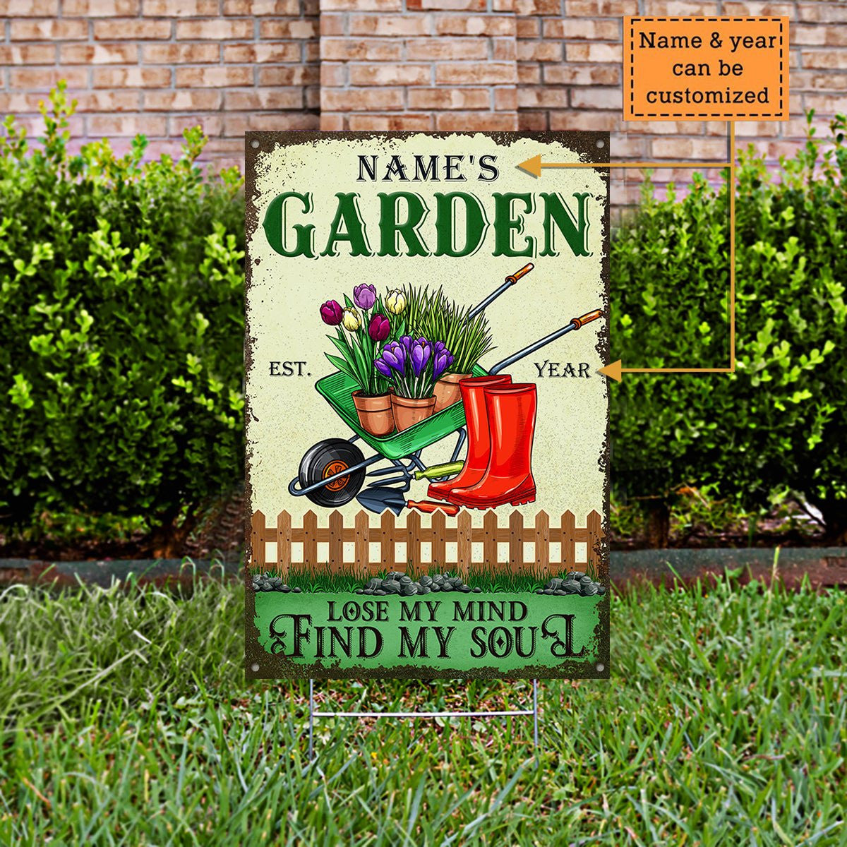 Personalized Garden Lose My Mind Find My Soul Classic Metal Sign.