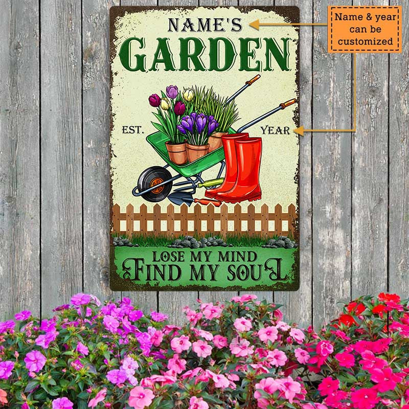 Personalized Garden Lose My Mind Find My Soul Classic Metal Sign.
