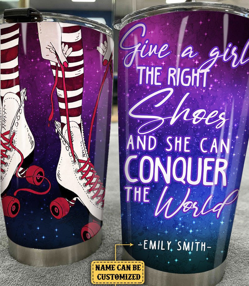 Personalized Give A Girl The Right Shoes And She Can Conquer The World Roller Skating Tumblerwdwq eqw easdasd Personalized Give A Girl The Right Shoes And She Can Conquer The World Roller Skating Tumblerewq wqe wqeaadk.