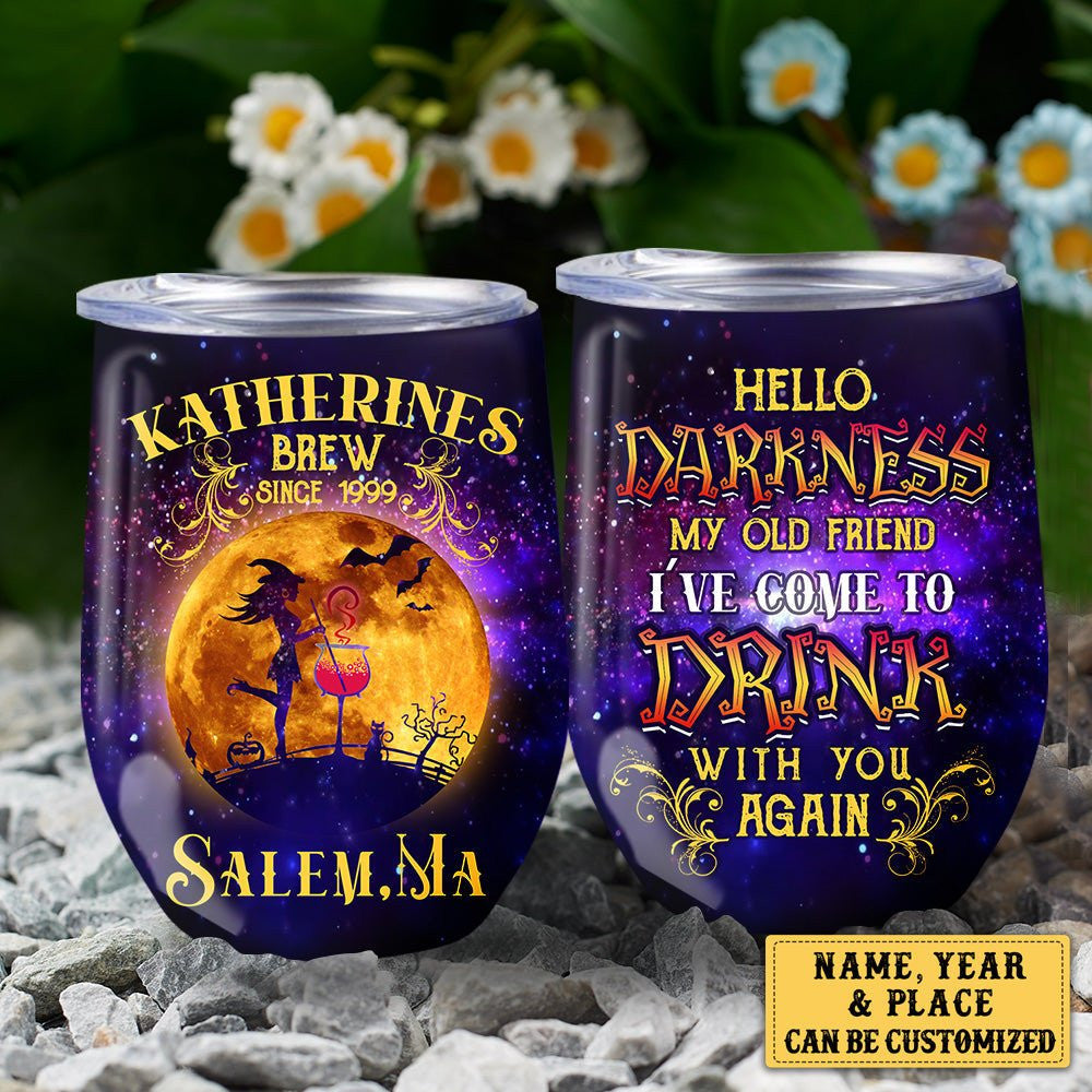 Personalized Hello Darkness My Old Friends I've Come To Drink With You Again Halloween Wine Tumblerwdwq eqw easdasd Personalized Hello Darkness My Old Friends I've Come To Drink With You Again Halloween Wine Tumblerewq wqe wqeaadk.