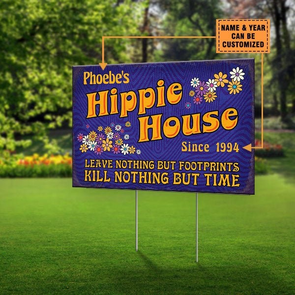 Personalized Hippie House Classic Metal Sign adsads.