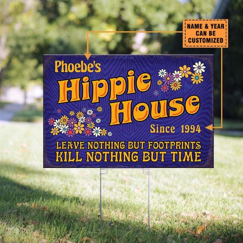 Personalized Hippie House Classic Metal Sign adsads.
