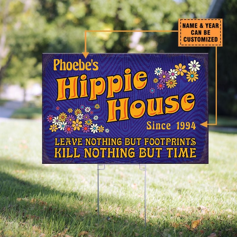 Personalized Hippie House Classic Metal Sign adsads.
