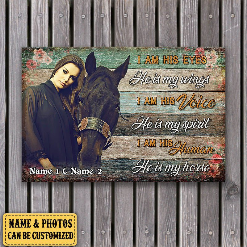 Personalized I Am His Human And He Is My Horse Canvaswdwq eqw easdasd Personalized I Am His Human And He Is My Horse Canvasewq wqe wqeaadk.