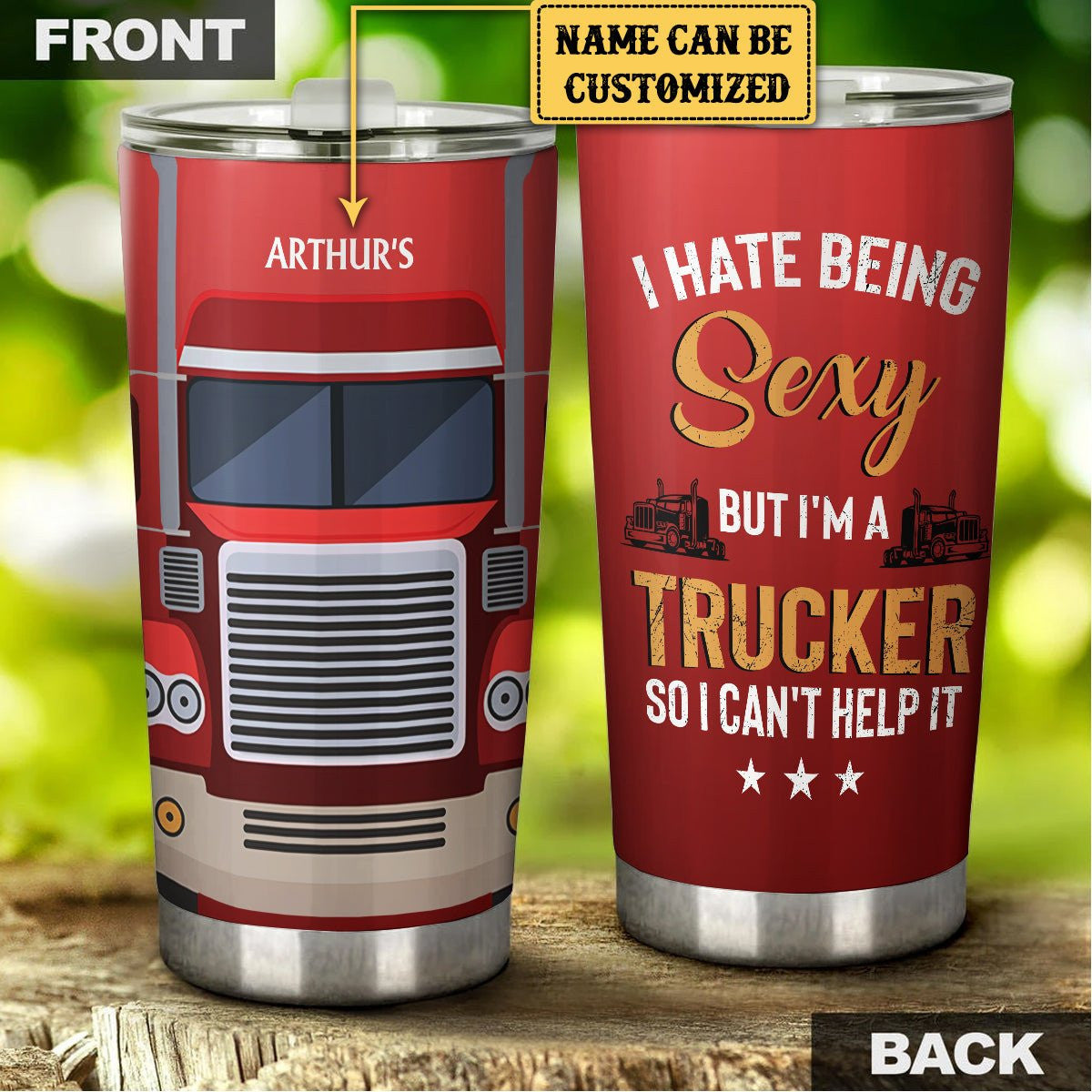 Personalized I Hate Being Sexy But I'm A Truck Driver So I Can't Help It Tumblerwdwq eqw easdasd Personalized I Hate Being Sexy But I'm A Truck Driver So I Can't Help It Tumblerewq wqe wqeaadk.