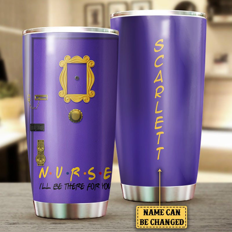 Personalized I'll Be There For You Nurse Tumblerwdwq eqw easdasd Personalized I'll Be There For You Nurse Tumblerewq wqe wqeaadk.