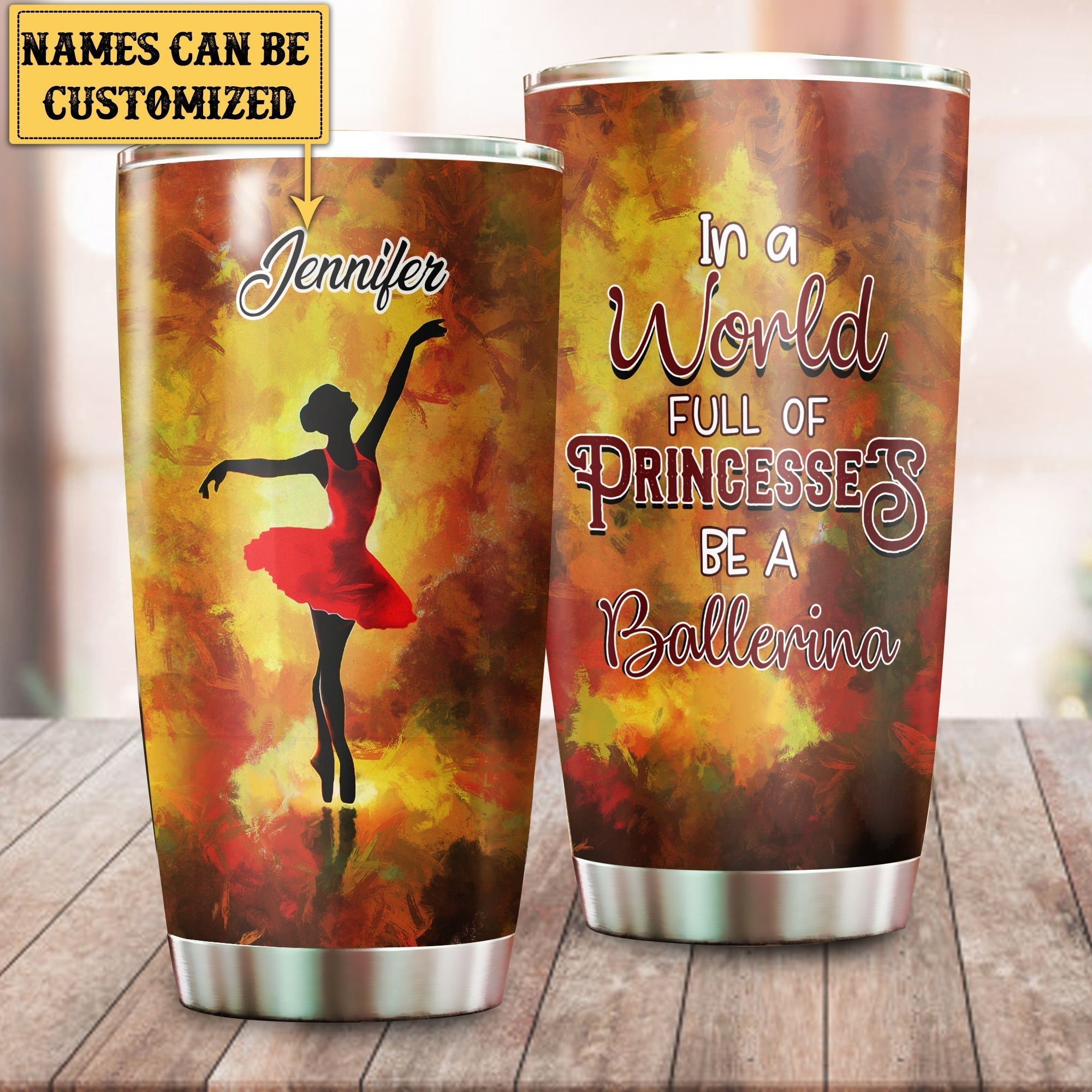 Personalized In A World Full Of Princesses Be A Ballerina Tumblerwdwq eqw easdasd Personalized In A World Full Of Princesses Be A Ballerina Tumblerewq wqe wqeaadk.
