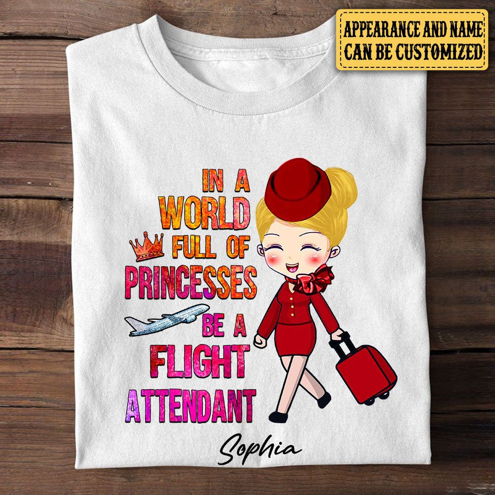 Personalized In A World Full Of Princesses Be A Flight Attendant Shirtwdwq eqw easdasd Personalized In A World Full Of Princesses Be A Flight Attendant Shirtewq wqe wqeaadk.