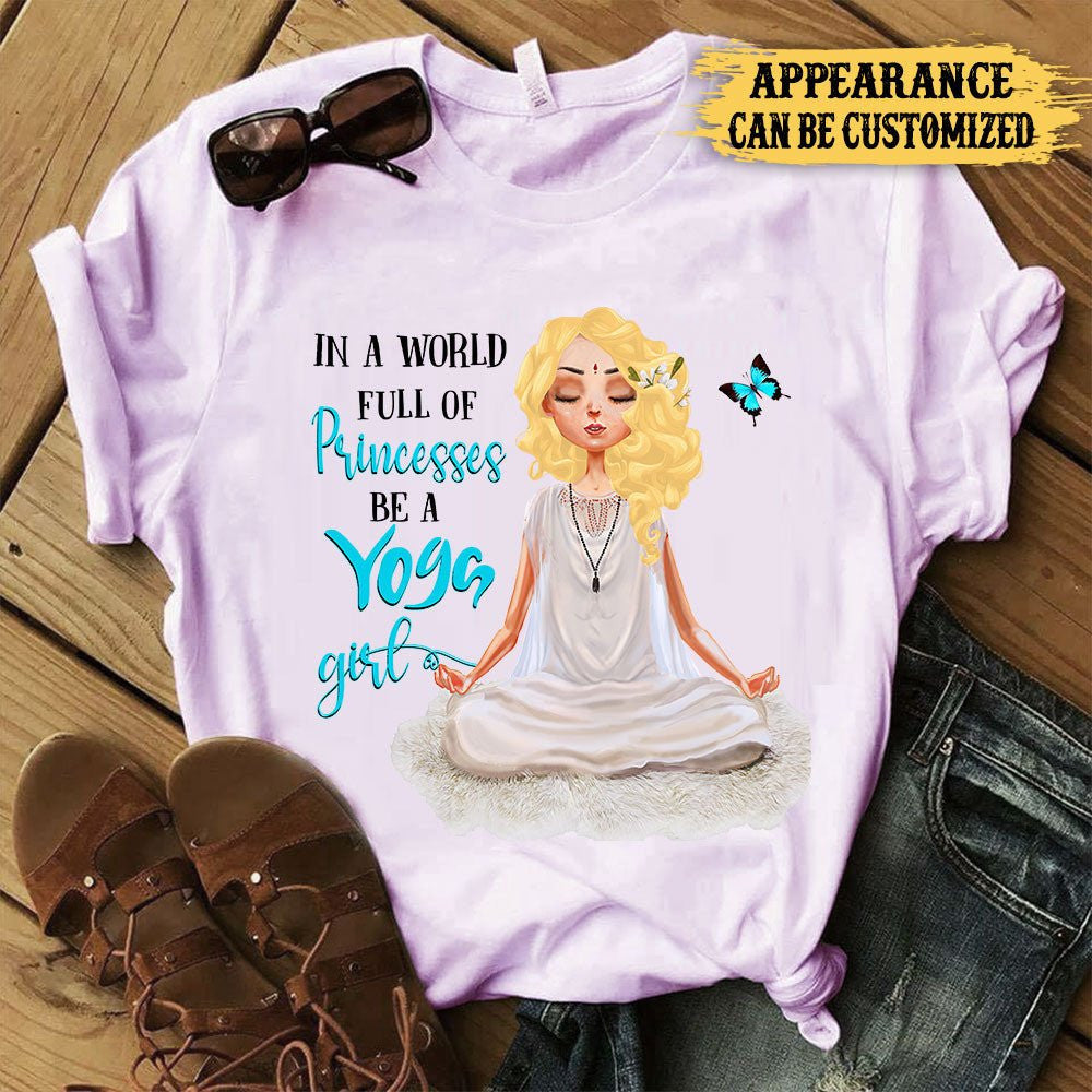 Personalized In A World Full Of Princesses Be A Yoga Girl Shirtwdwq eqw easdasd Personalized In A World Full Of Princesses Be A Yoga Girl Shirtewq wqe wqeaadk.