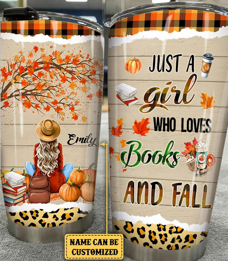Personalized Just A Girl Who Loves Books And Fall Tumblerwdwq eqw easdasd Personalized Just A Girl Who Loves Books And Fall Tumblerewq wqe wqeaadk.