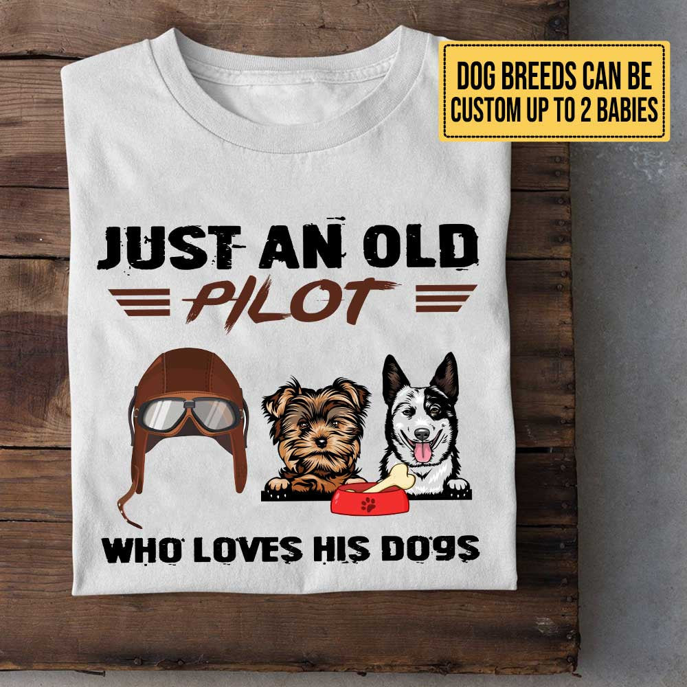 Personalized Just An Old Pilot Who Loves Dogs Shirtwdwq eqw easdasd Personalized Just An Old Pilot Who Loves Dogs Shirtewq wqe wqeaadk.