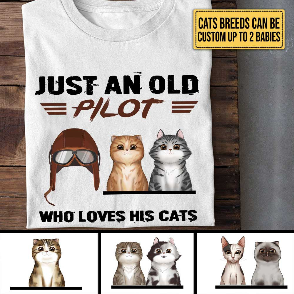 Personalized Just An Old Pilot Who Loves His Cats Shirtwdwq eqw easdasd Personalized Just An Old Pilot Who Loves His Cats Shirtewq wqe wqeaadk.